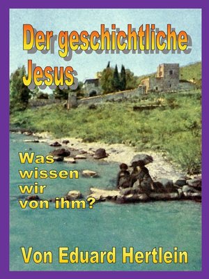 cover image of Der geschichtliche Jesus